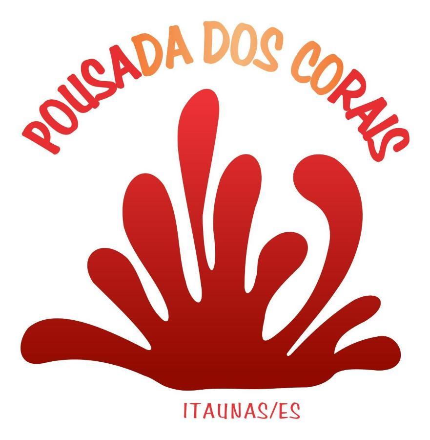 Pousada Dos Corais Itaunas  Exterior foto